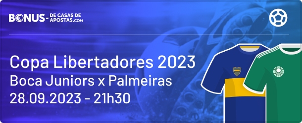 Dicas de Apostas para Boca Juniors x Palmeiras na Copa Libertadores da América 2023